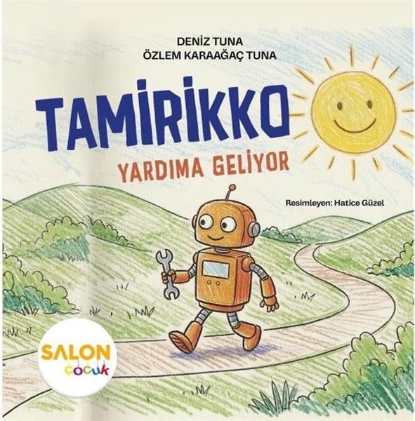 Deniz TunaEgitim Etkinlik KitaplariTamirikko Yardıma Geliyor