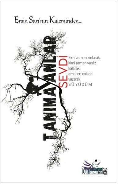 Ersin SarıTürk RomaniTanımayanlar Sevdi