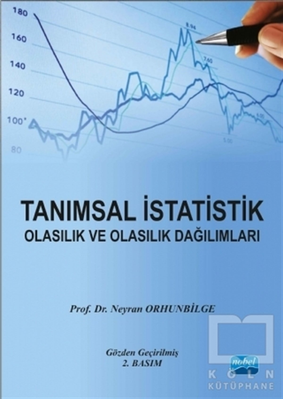 Tanımsal İstatistik Olasılık ve Olasılık Dağılımları