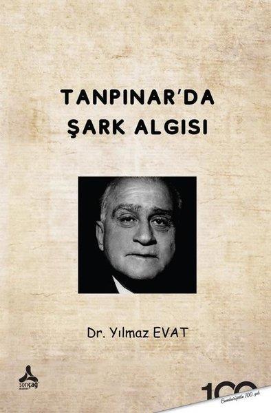Yılmaz EvatEleştiri & Kuram & İnceleme KitaplarıTanpınar'da Şark Algısı