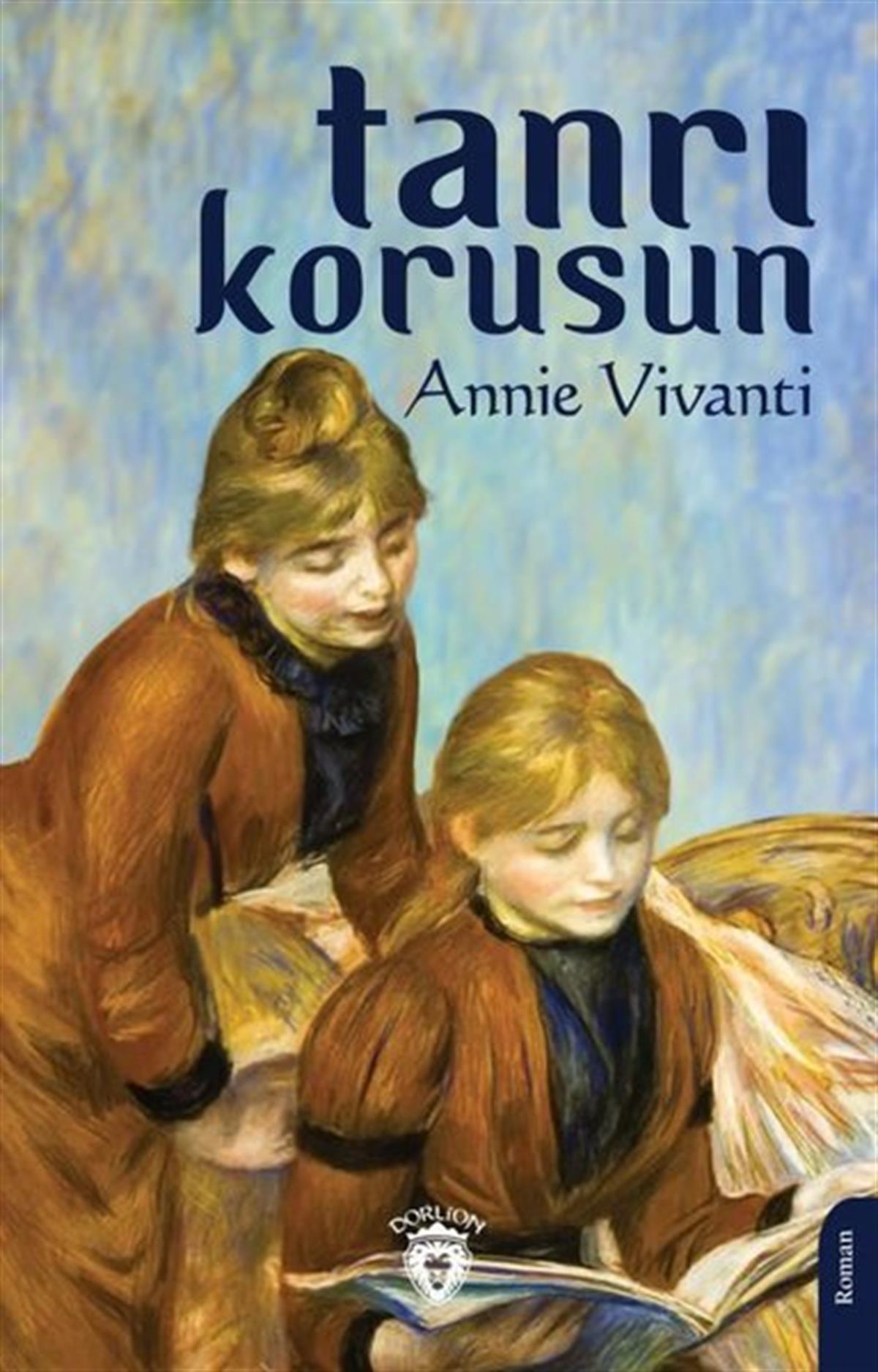 Annie VivantiDünya RomanTanrı Korusun