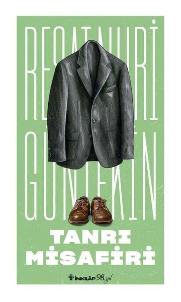 Reşat Nuri GüntekinTürk KlasikleriTanrı Misafiri