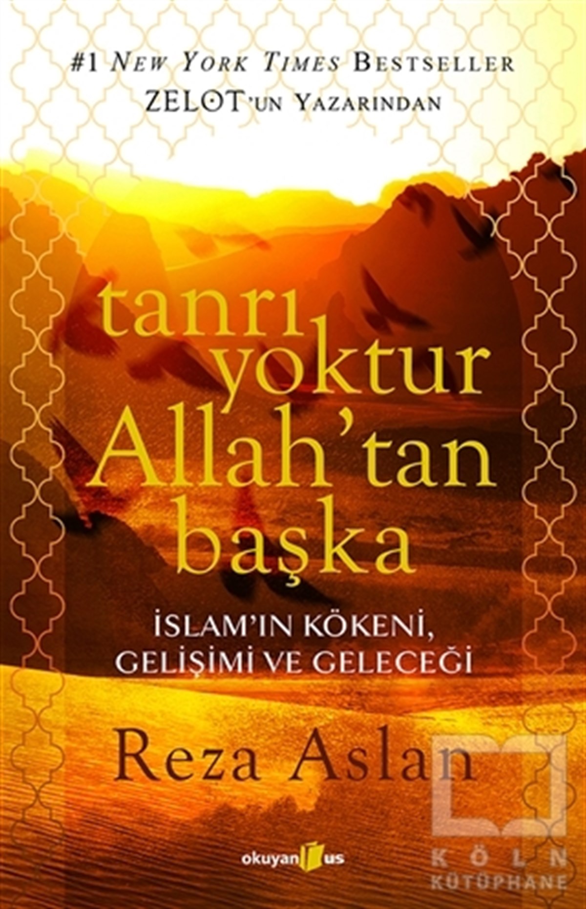 Reza AslanAraştırma-İncelemeTanrı Yoktur Allah'tan Başka