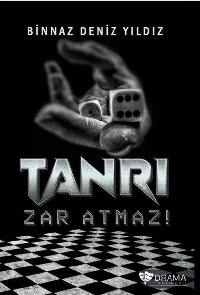 Binnaz Deniz YıldızTürk ŞiiriTanrı Zar Atmaz!