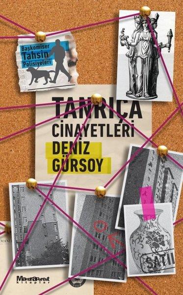 Deniz GürsoyPolisiye Romanlar & Cinayet RomanlarıTanrıça Cinayetleri - Başkomiser Tahsin Polisiyeleri