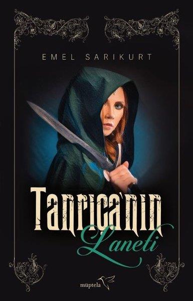 Emel SarıkurtFantastik Kitaplar & Fantastik RomanlarTanrıça'nın Laneti
