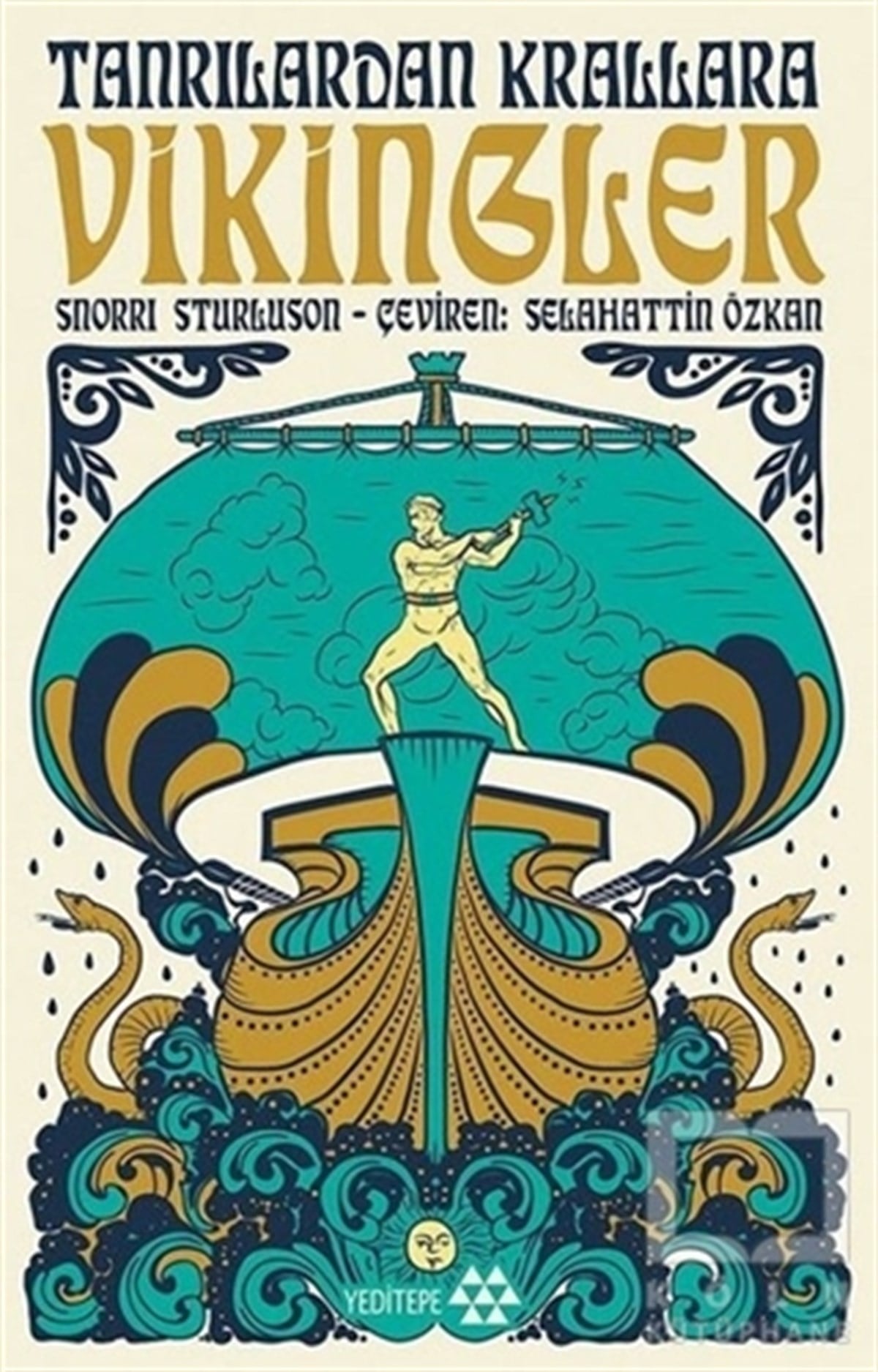 Snorri SturlusonMitolojilerTanrılardan Krallara Vikingler
