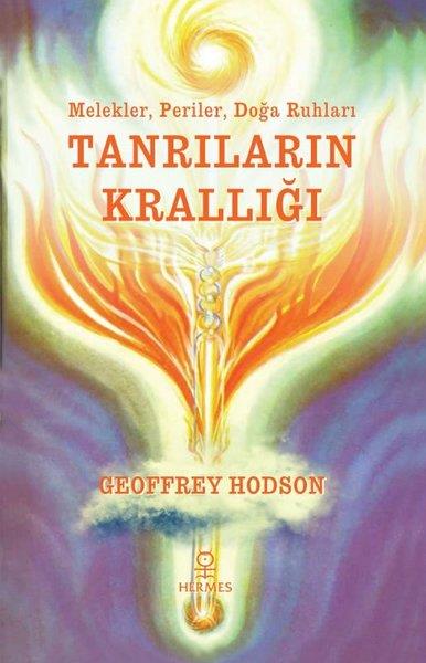 Geoffrey HodsonParapsychologie BücherTanrıların Krallığı-Melekler Periler Doğa Ruhları