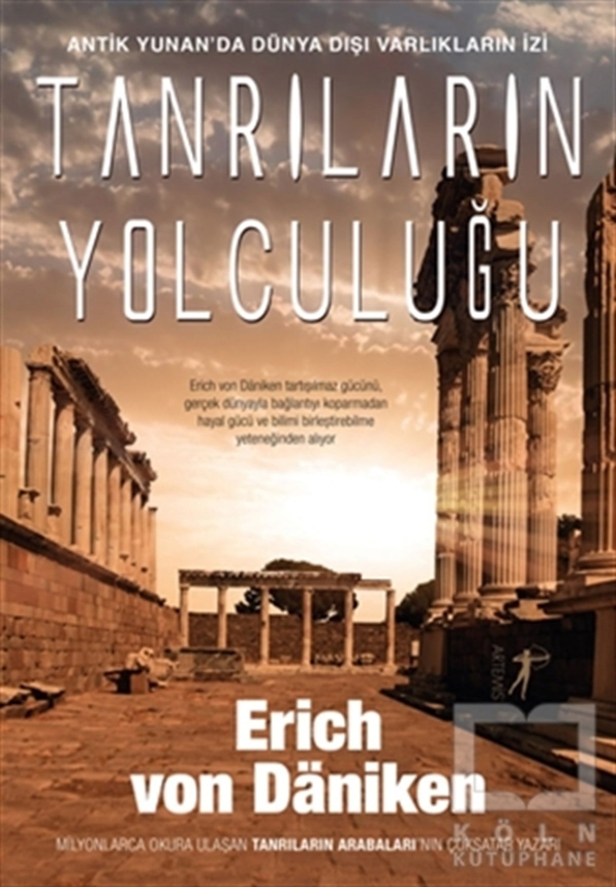 Erich von DanikenMitolojik KitaplarTanrıların Yolculuğu