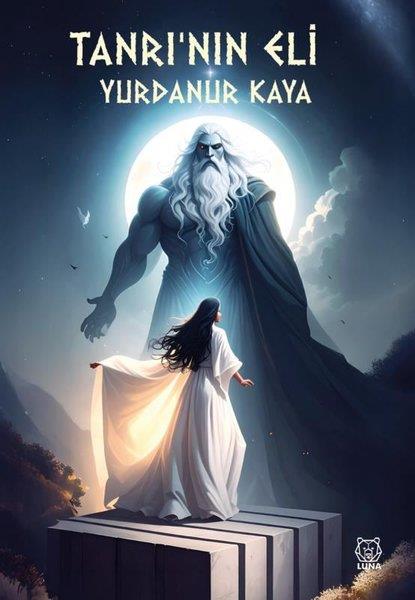 Yurdanur KayaFantastik Kitaplar & Fantastik RomanlarTanrı'nın Eli
