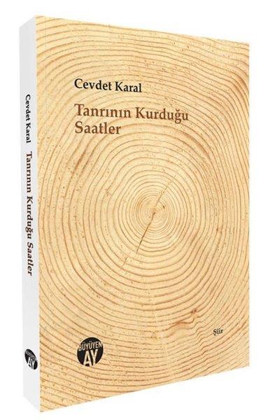 Cevdet KaralTürk ŞiiriTanrının Kurduğu Saatler