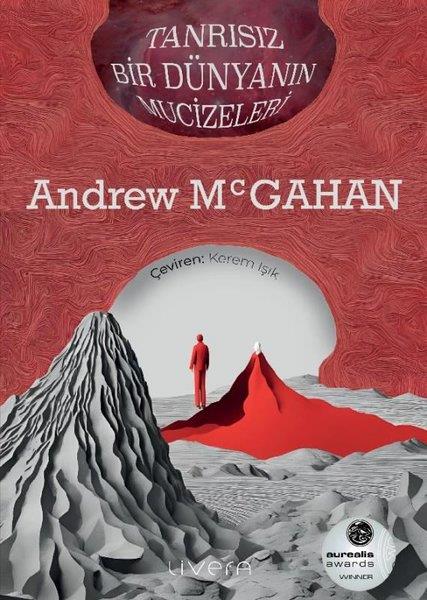 Andrew McgahanDünya RomanTanrısız Bir Dünyanın Mucizeleri