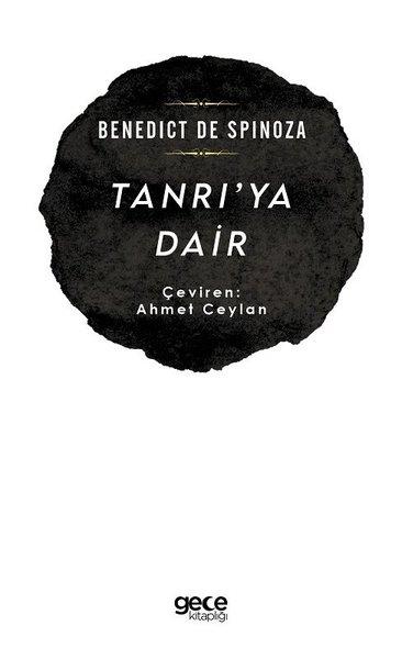 Benedict de SpinozaFelsefe BilimiTanrı'ya Dair