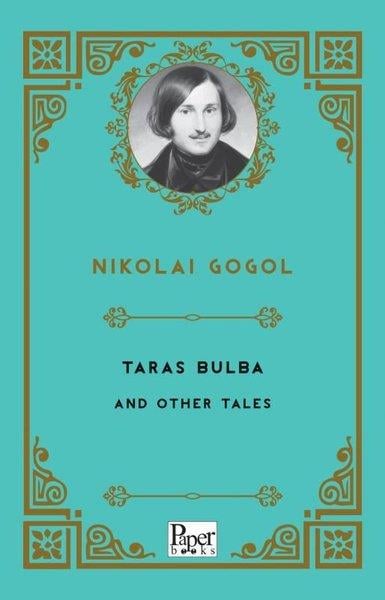 Nikolay Vasilyeviç GogolClassicsTaras Bulba and Other Tales