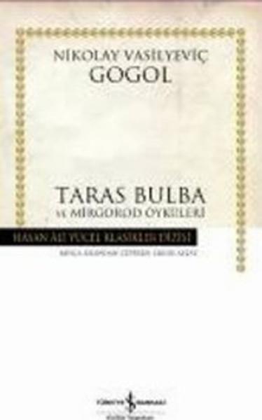 Nikolay Vasilyeviç GogolDünya KlasikleriTaras Bulba - Hasan Ali Yücel Klasikleri
