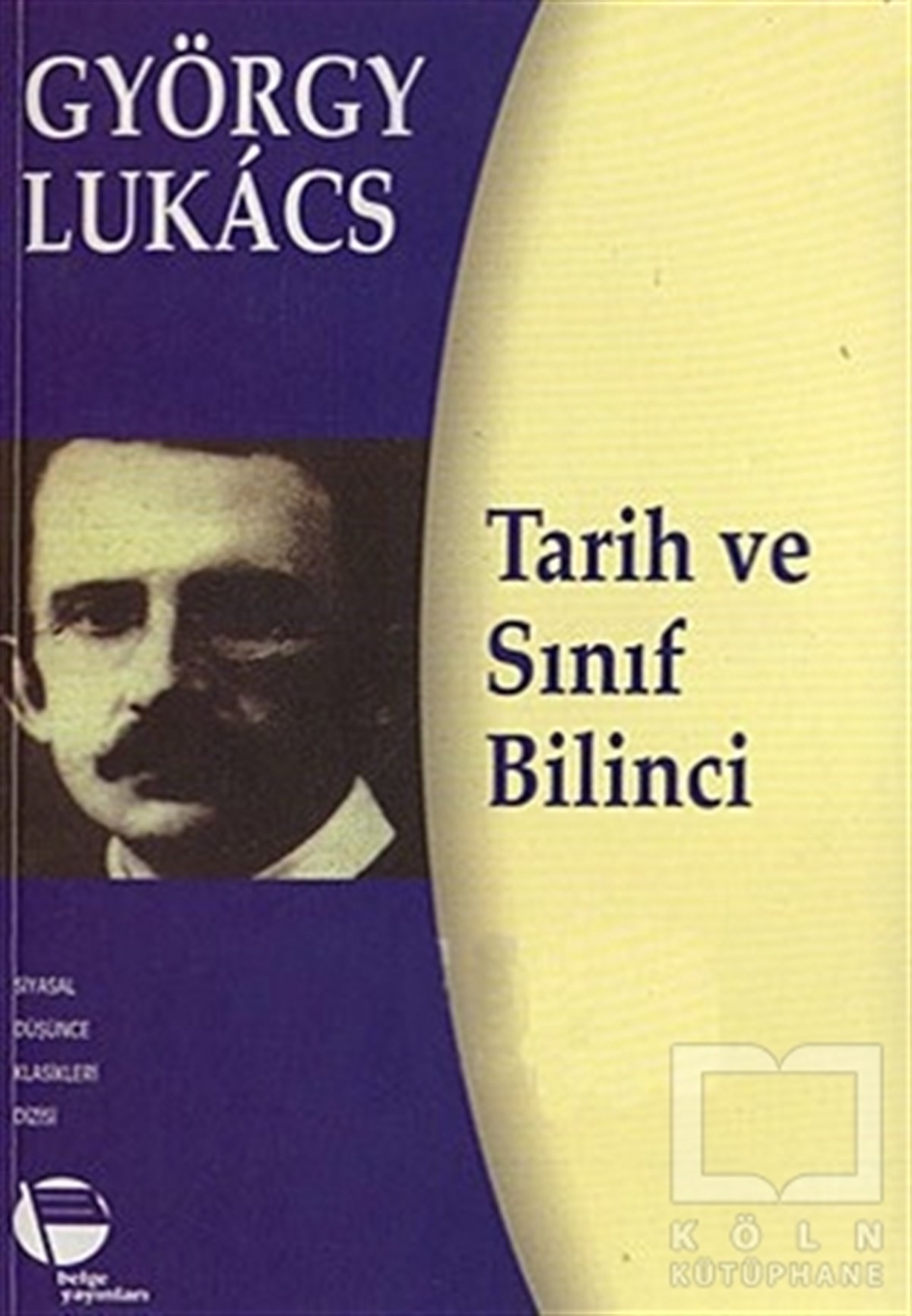 György LukacsDiğerTarih ve Sınıf Bilinci