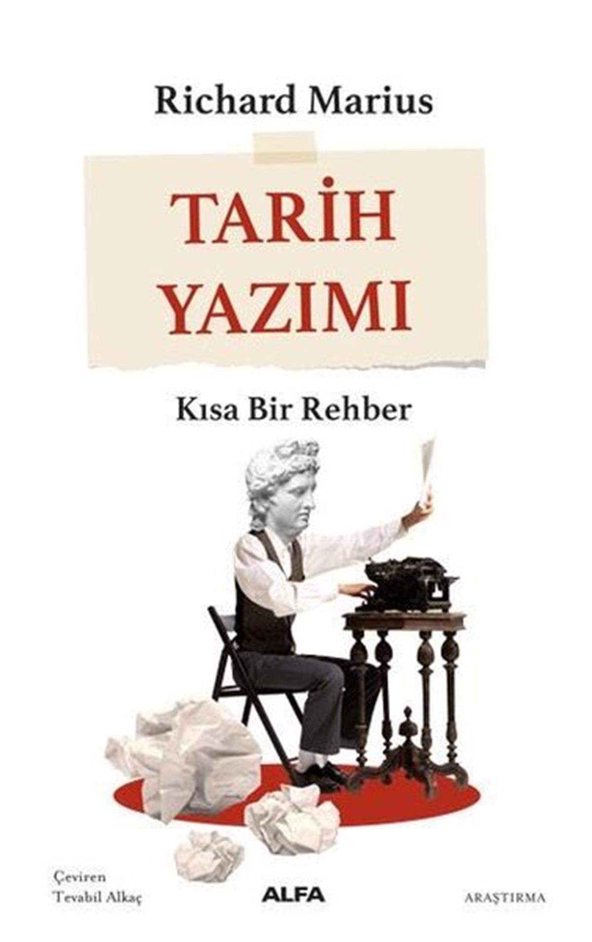 Richard MariusDünya TarihiTarih Yazımı - Kısa Bir Rehber