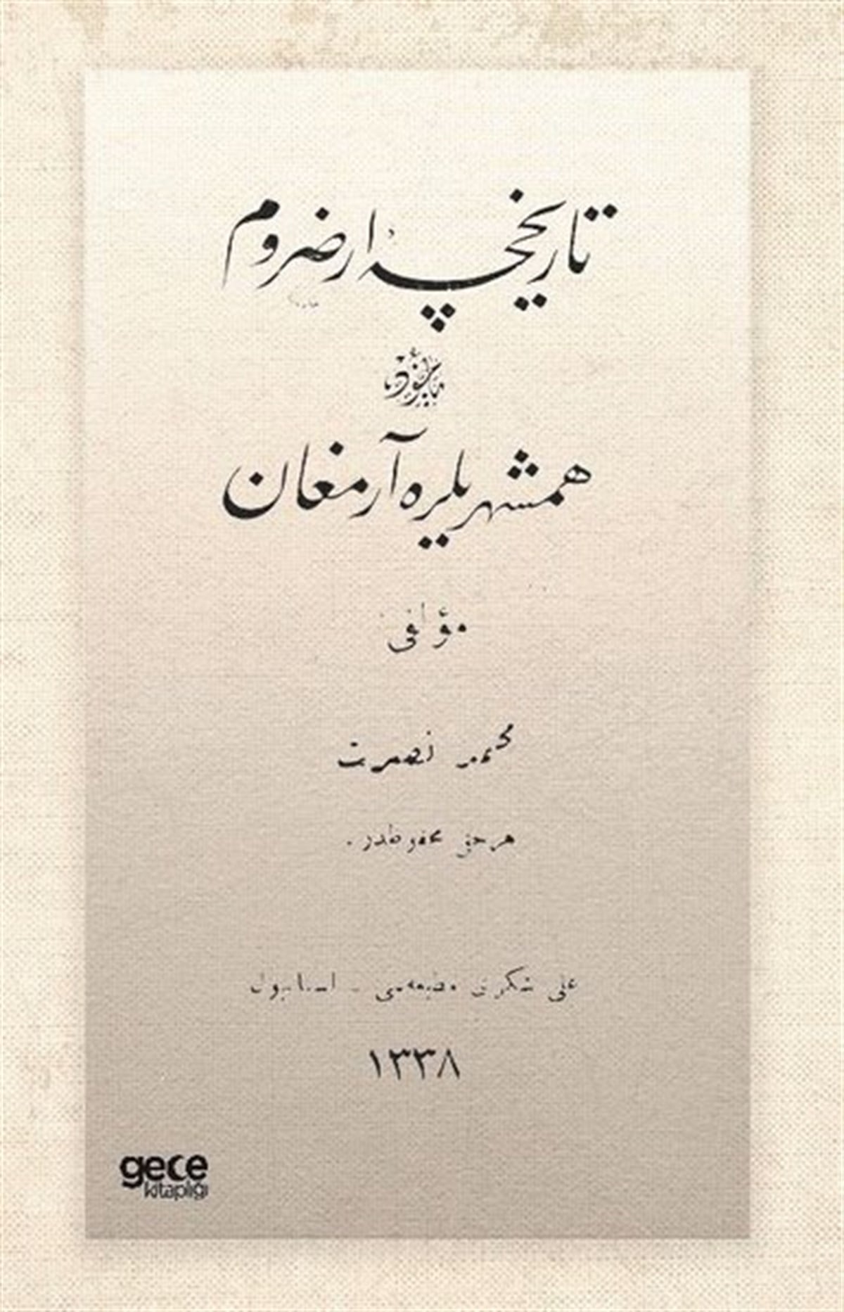 Mehmet NusretOsmanlicaTarihçe-i Erzurum - Osmanlıca