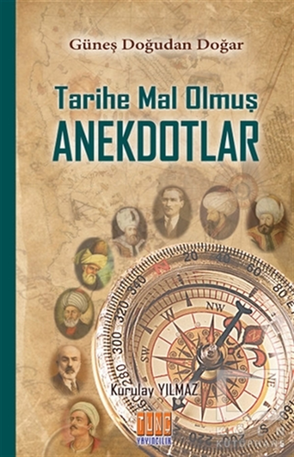 Tarihe Mal Olmuş Anektodlar