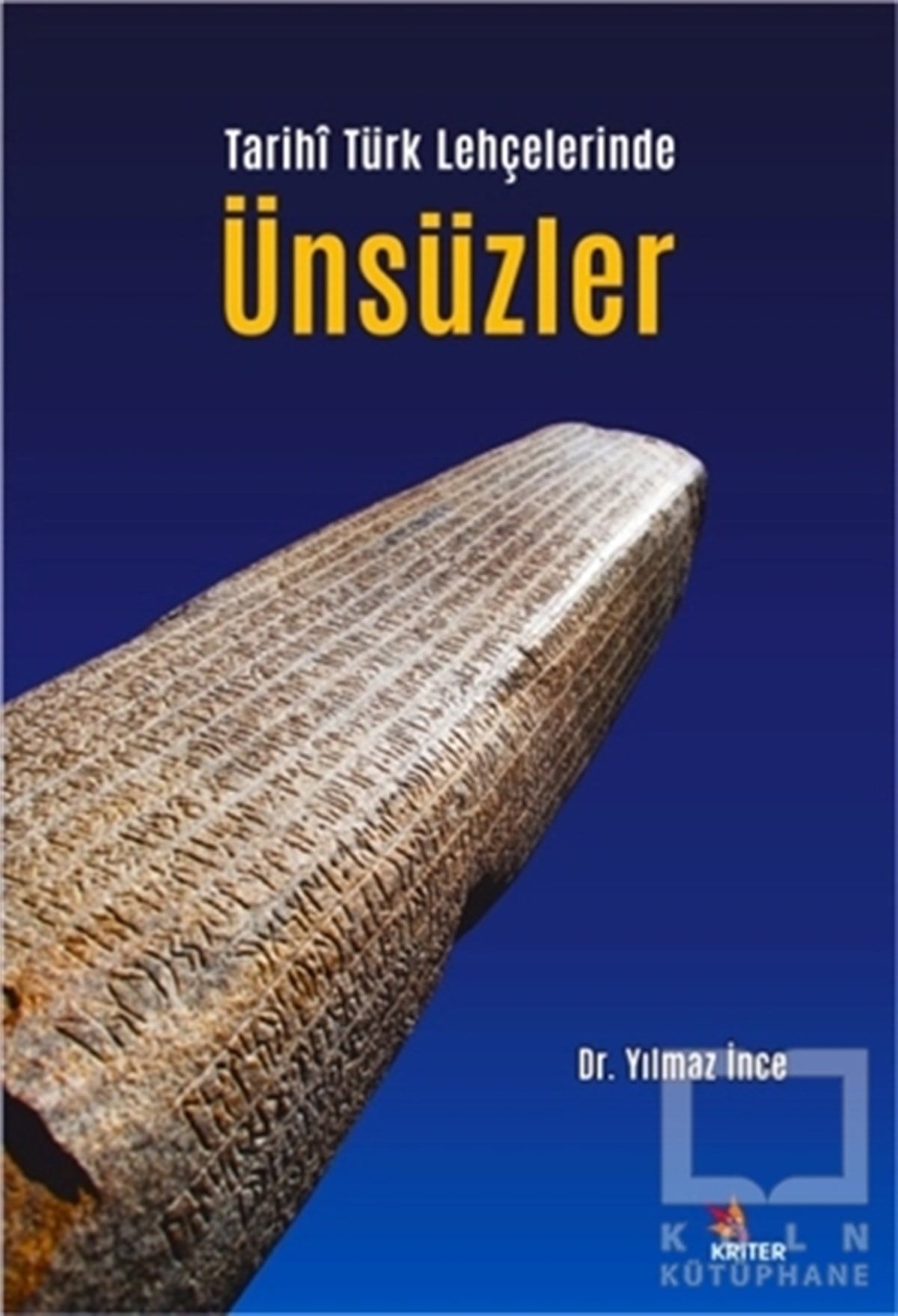 Yılmaz İnceTürkische WissenschaftsbücherTarihi Türk Lehçelerinde Ünsüzler