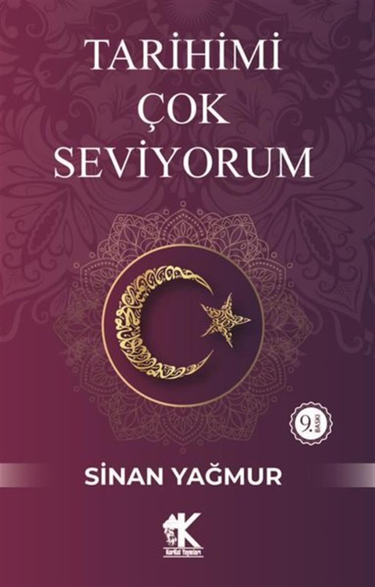 Sinan YağmurOsmanli TarihiTarihimi Çok Seviyorum