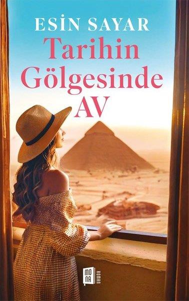 Esin SayarTürk RomaniTarihin Gölgesinde Av