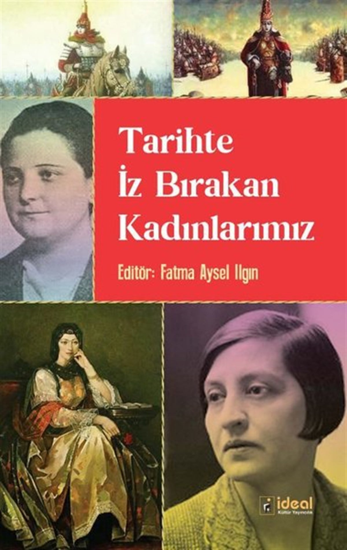 KolektifRöportajTarihteki İz Bırakan Kadınlarımız