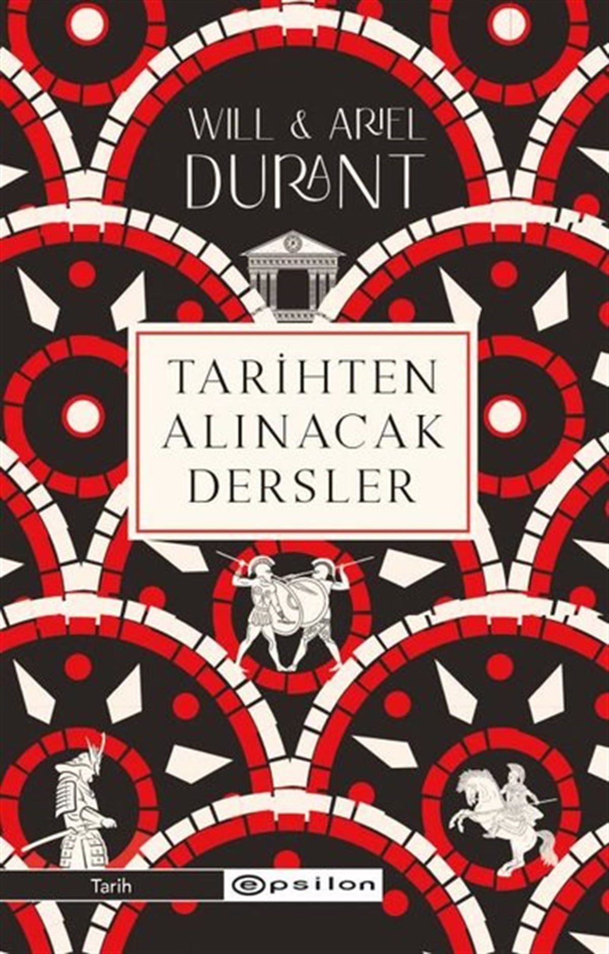 Ariel DurantDünya TarihiTarihten Alınacak Dersler