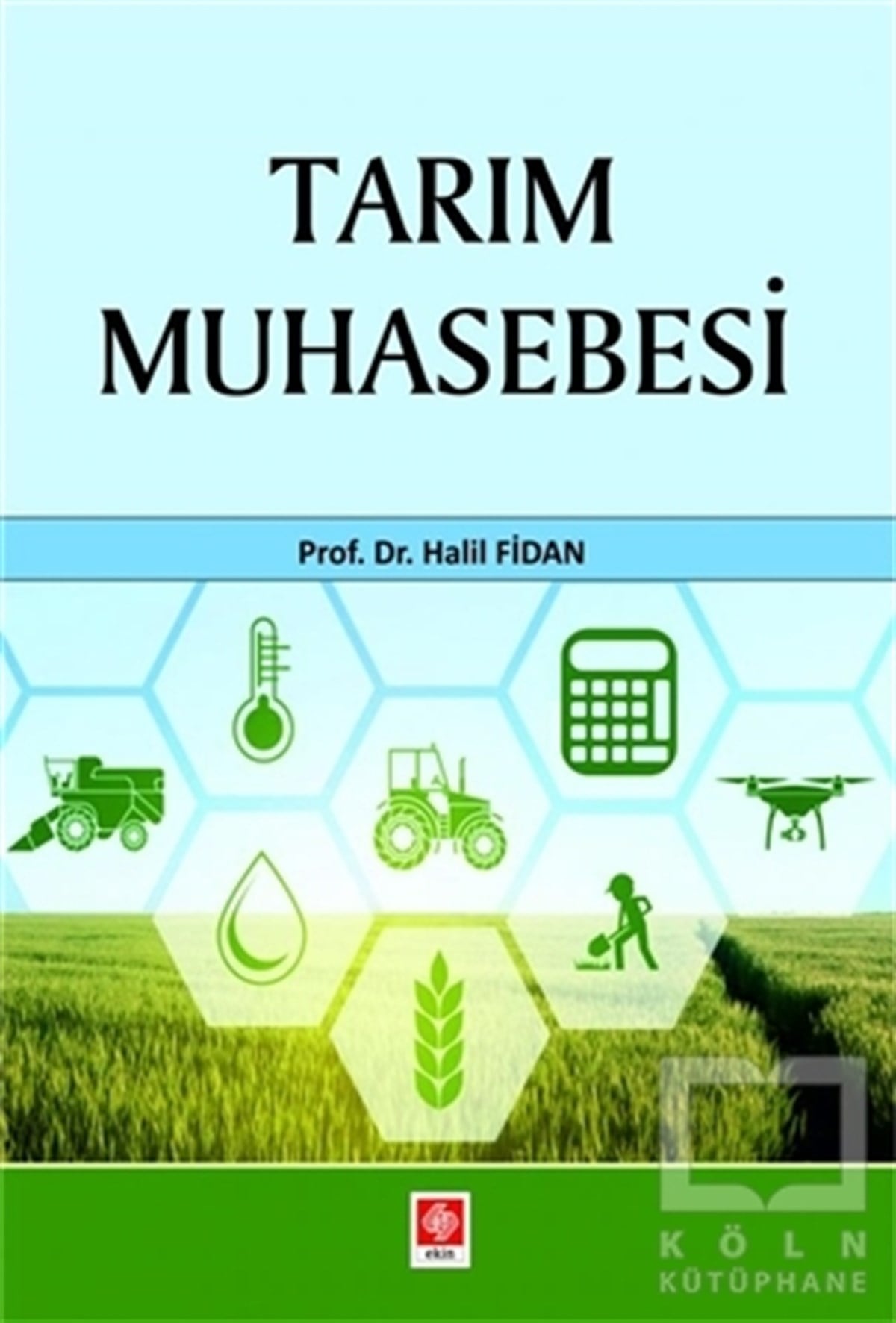Halil FidanWirtschaft, Buchhaltung und FinanzenTarım Muhasebesi