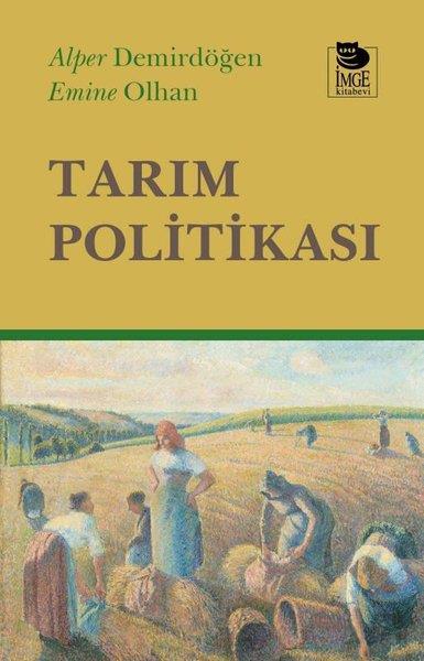Alper DemirdöğenTürkiye Siyaseti ve Politikası KitaplarıTarım Politikası