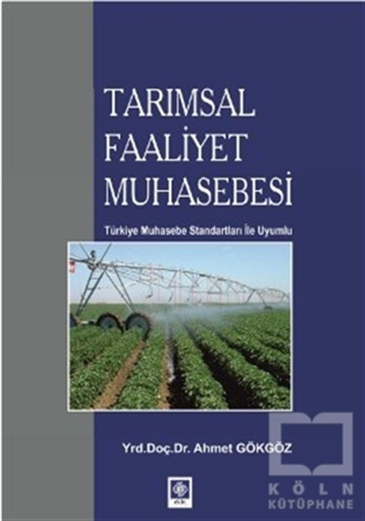 Tarımsal Faaliyet Muhasebesi