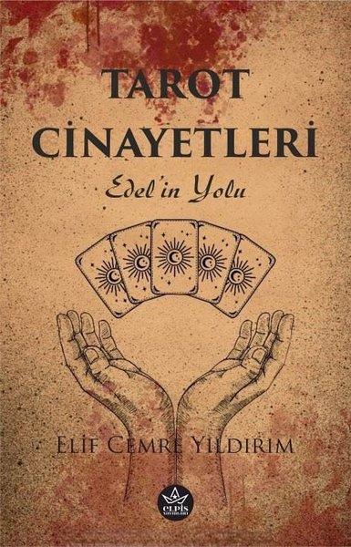 Elif Cemre YıldırımPolisiye Romanlar & Cinayet RomanlarıTarot Cinayetleri - Edel'in Yolu