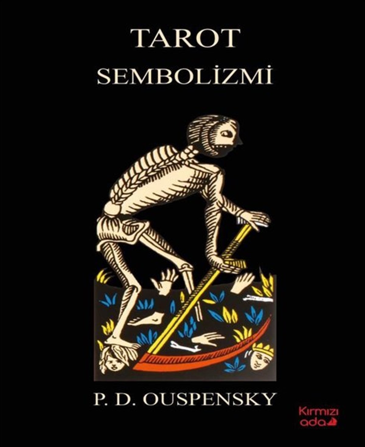 P.D. OuspenskyAstroloji KitaplarıTarot Sembolizmi
