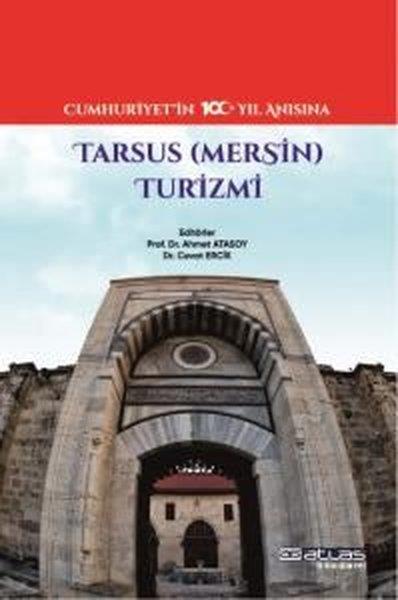 KolektifDigerTarsus (Mersin) Turizmi - Cumhuriyet'in 100. Yıl Anısına