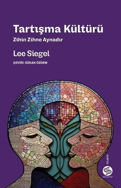Lee SiegelFelsefe BilimiTartışma Kültürü