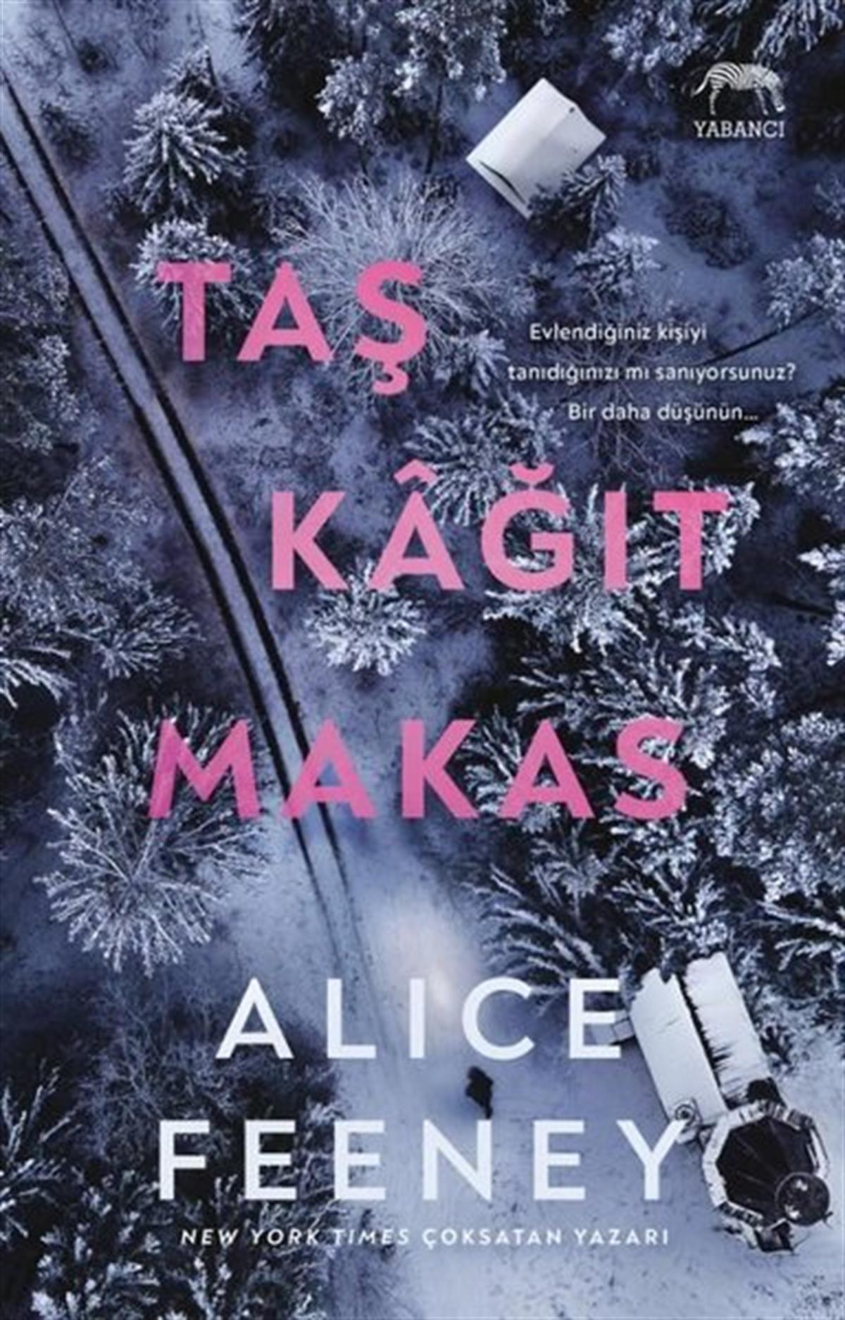 Alice FeeneyPolisiye Romanlar & Cinayet RomanlarıTaş Kağıt Makas
