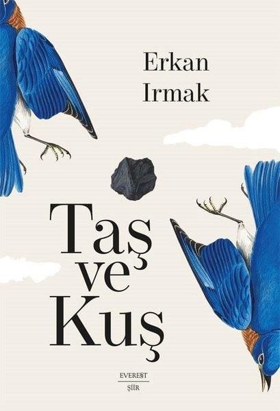 Erkan IrmakTürk ŞiiriTaş ve Kuş - Umman Üçlemesi 1
