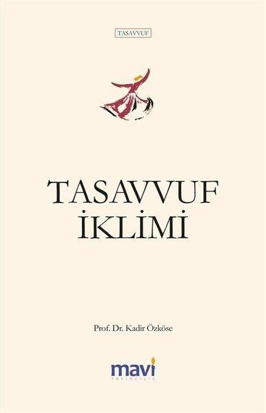 Kadir ÖzköseTasavvuf KitaplarıTasavvuf İklimi