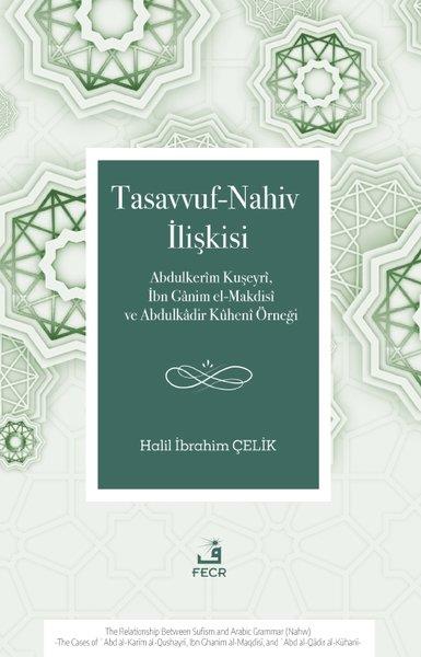 Halil İbrahim ÇelikTasavvuf KitaplarıTasavvuf - Nahiv İlişkisi