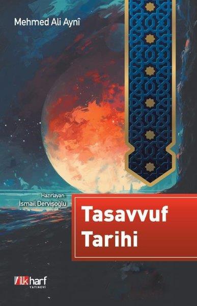Mehmed Ali AynıTasavvuf KitaplarıTasavvuf Tarihi