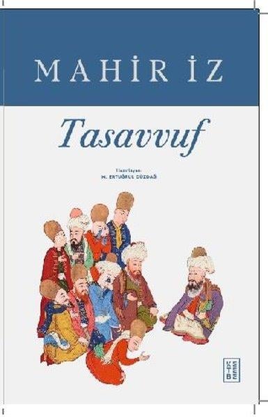 Mahir İzTasavvuf KitaplarıTasavvuf