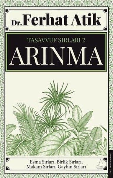 Ferhat AtikTasavvuf KitaplarıTasavvufun Sırları 2 - Arınma