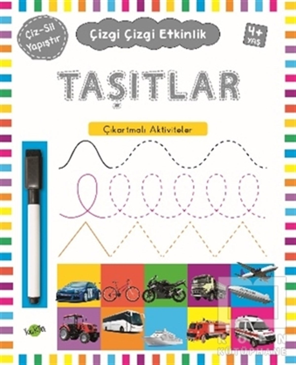 KolektifÇıkartmalı KitaplarTaşıtlar 4 Yaş ve Üstü - Çizgi Çizgi Etkinlik