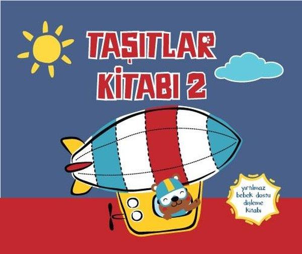 Müşen DavarcıEgitim Etkinlik KitaplariTaşıtlar Kitabı 2 - Yırtılmaz Kitap