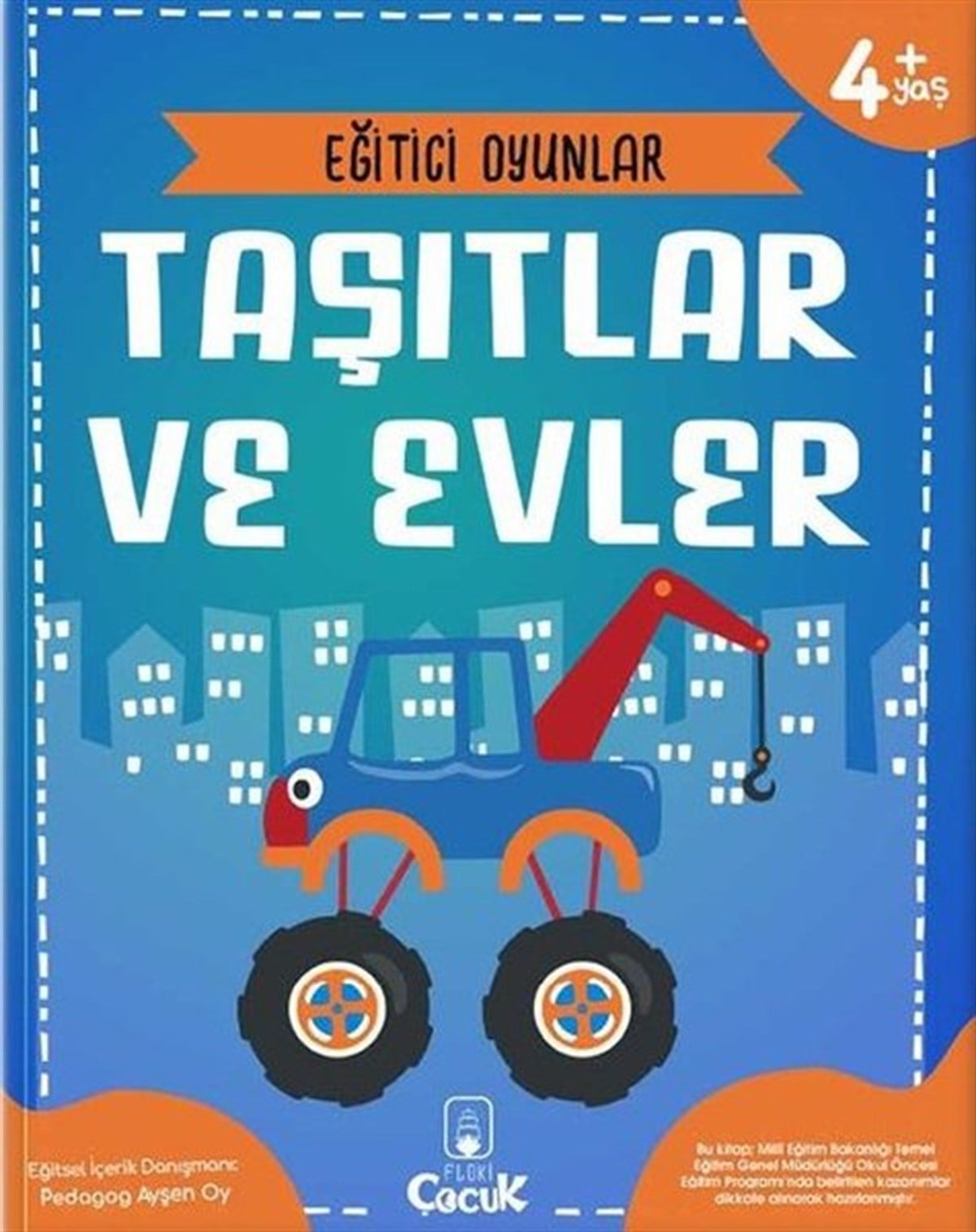 Ayşen OyEtkinlik KitaplarıTaşıtlar ve Evler - Eğitici Oyunlar