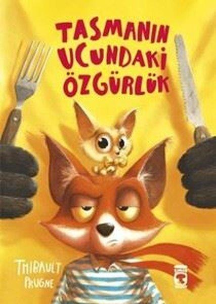 Thibault PrugneEgitim Etkinlik KitaplariTasmanın Ucundaki Özgürlük