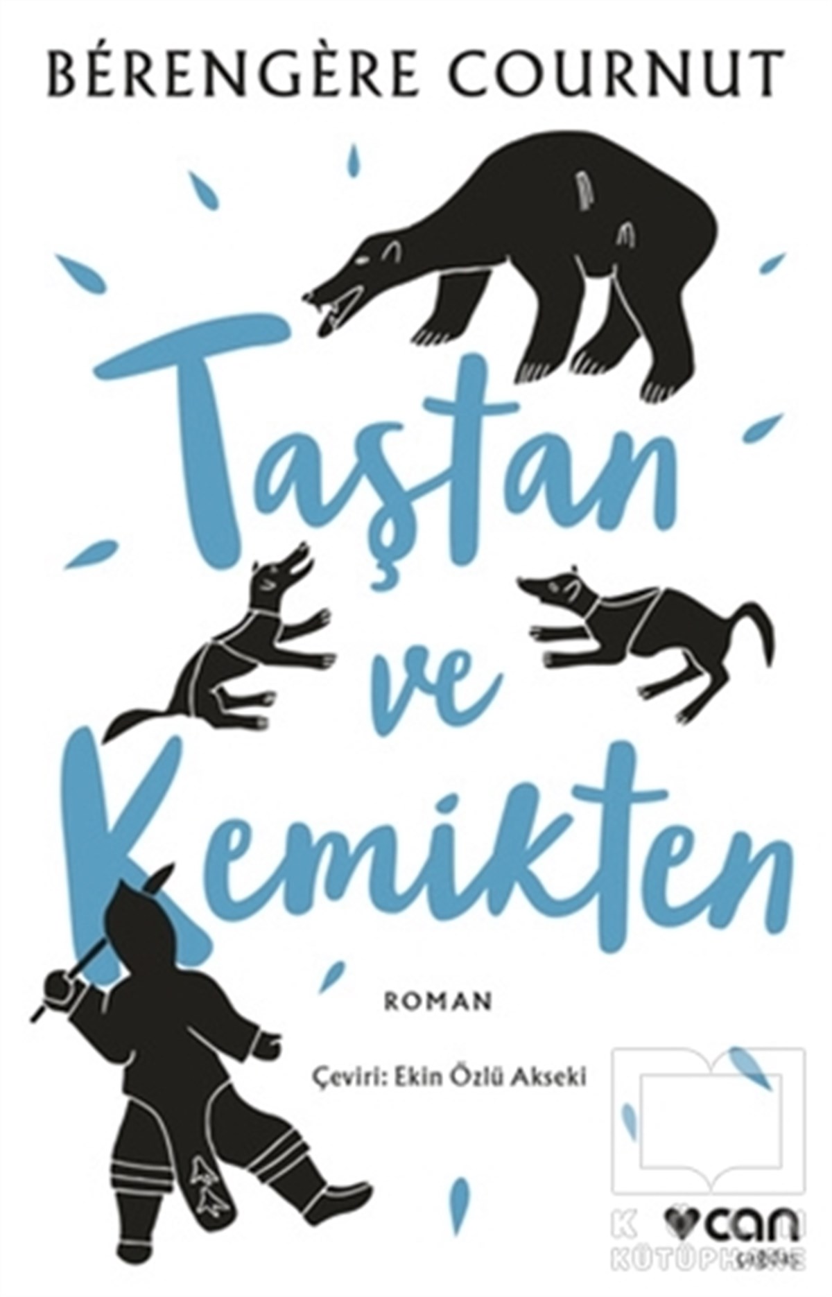 Berengere CournutTürkische RomaneTaştan ve Kemikten