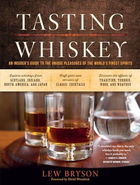 Lew BrysonHealth/Fitness/PsychologyTasting Whiskey