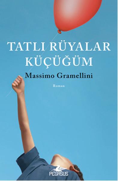 Gizem AldoğanDünya RomanTatlı Rüyalar Küçüğüm