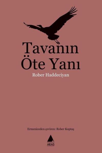 Rober HaddeciyanDünya RomanTavanın Öte Yanı